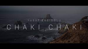 Yusuf Eksioglu - Chaki Chaki - YouTube