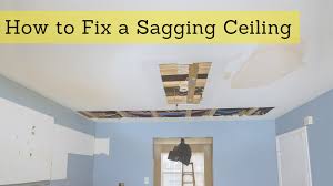 how to fix a sagging ceiling 10 steps
