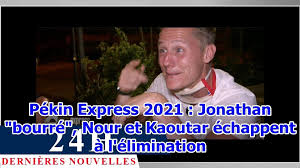 Pékin express 2021 / pékin express, la route des 3 continents : Pekin Express 2021 Jonathan Bourre Nour Et Kaoutar Echappent A L Elimination Video Dailymotion