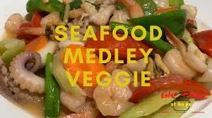 seafood medley veggie lutong bahay