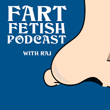 Fart Fetish Podcast - Sexuality Podcast | Podchaser