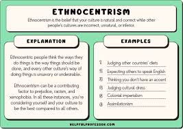 14 best exles of ethnocentrism for