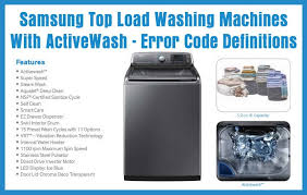 After you find out all samsung vrt plus washer code results you wish, you will have many options to find the best saving by clicking to the button get link coupon or more offers of the store on the right to see all the related coupon, promote. Samsung Top Load Washing Machines With Activewash Error Code Definitions