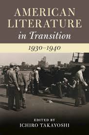 Themes (Part I) - American Literature in Transition, 1930–1940
