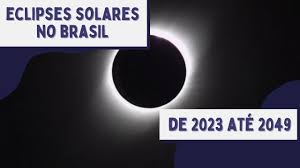próximos eclipses solares no brasil de