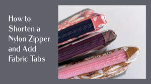 nylon zipper and add fabric tabs