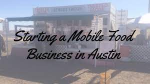 food trailer or food truck business