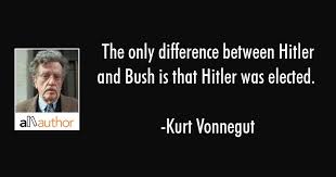 The only difference between Hitler and Bush... - Quote