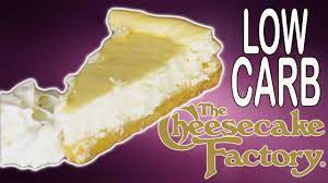 cheesecake factory low carb cheesecake