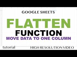 flatten function google sheets