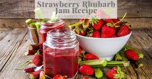 strawberry rhubarb jam podunk living