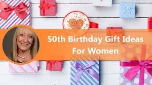 50th birthday gift for a woman