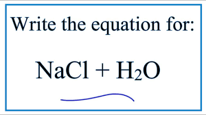 nacl h2o sodium chloride water