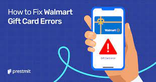 how to fix walmart gift card errors