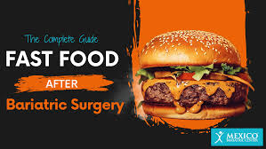 eat fast food after bariatric surgery