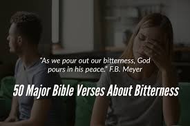 50 epic verses about bitterness