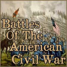 Battles Of The American Civil War
