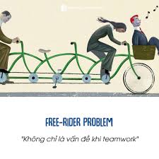 CLB Kinh Tế Toàn Cầu GEC - ĐH Ngoại Thương - Free-rider problem: Không chỉ là vấn đề khi teamwork. Quá nhàm chán với những người “không làm mà vẫn có ăn”