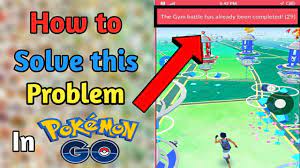 How to solve 'Walk Closer to interact with this Gym' error in Pokemon Go