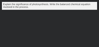 Significance Of Photosynthesis Writd