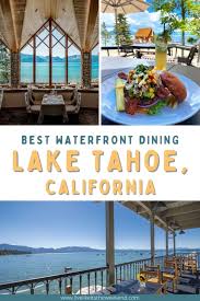 12 lake tahoe restaurants with a scenic