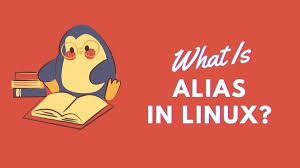 What Is Alias In Linux? How To Use And Create Permanent Aliases?