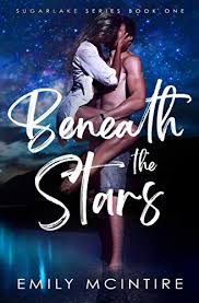 14 day loan required to access epub and pdf files. Beneath The Stars Sugarlake Series Book 1 Kindle Edition By Mcintire Emily Tan Clarise Mclove Ellie Literature Fiction Kindle Ebooks Amazon Com