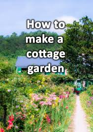 How To Make A Cottage Garden Cottage