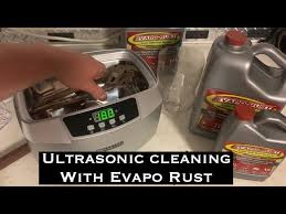 ultrasonic cleaning using evapo rust