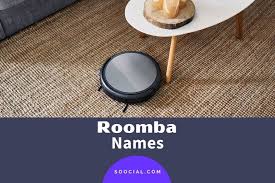 371 funny roomba names for your robot