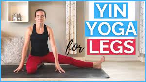 yin yoga for legs 15 min deep