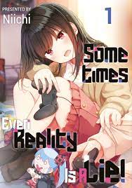 Sometimes Even Reality Is a Lie! Volume 1 Manga eBook by Niichi - EPUB Book  | Rakuten Kobo United States