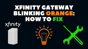 xfinity gateway blinking orange how to