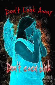 Don't blink, blink and you're dead, don't blink. Don T Look Away Don T Even Blink Photograph By Humorous Quotes