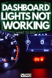 dashboard lights not working what to do