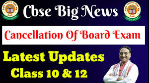 Dec 04, 2020, 04:39 am ist. Cbse Big News Cancellation Of Board Exam 2021 Latest Updates Youtube