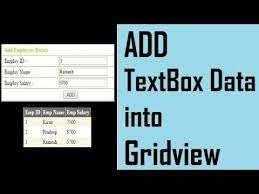 add textbox data to gridview you