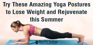 11 yoga postures to lose weight and