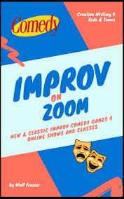 7 great games for online drama classes. Excerpt From Improv On Zoom Guessing Games New York Improv Theater