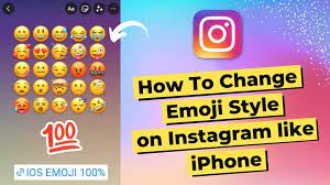 how to change emoji style in insram