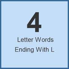 4 letter words ending with l word