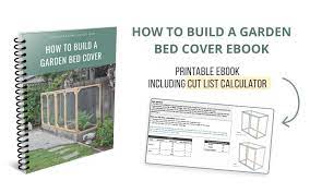 diy raised garden bed cover to protect