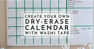 Dry Erase Calendar With Washi Tape