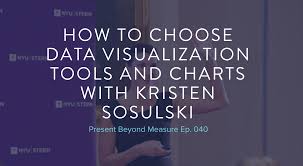 How To Choose Data Visualization Tools And Charts With