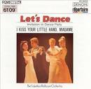 Let's Dance: I Kiss Your Little Hand