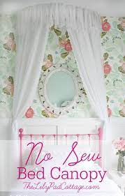 No Sew Bed Canopy The Lilypad Cottage