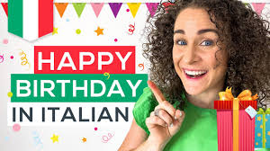 how to say happy birthday in italian