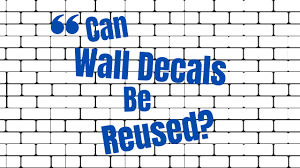 Can Wall Decals Be Reused Vinyl Wall