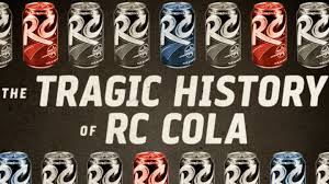 the tragic history of rc cola mental