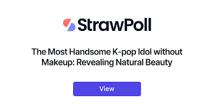 most handsome k pop idol without makeup